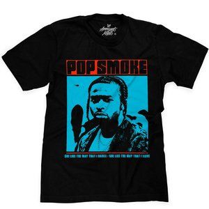 Pop Smoke "She Like The Way I Move" Short Sleeve